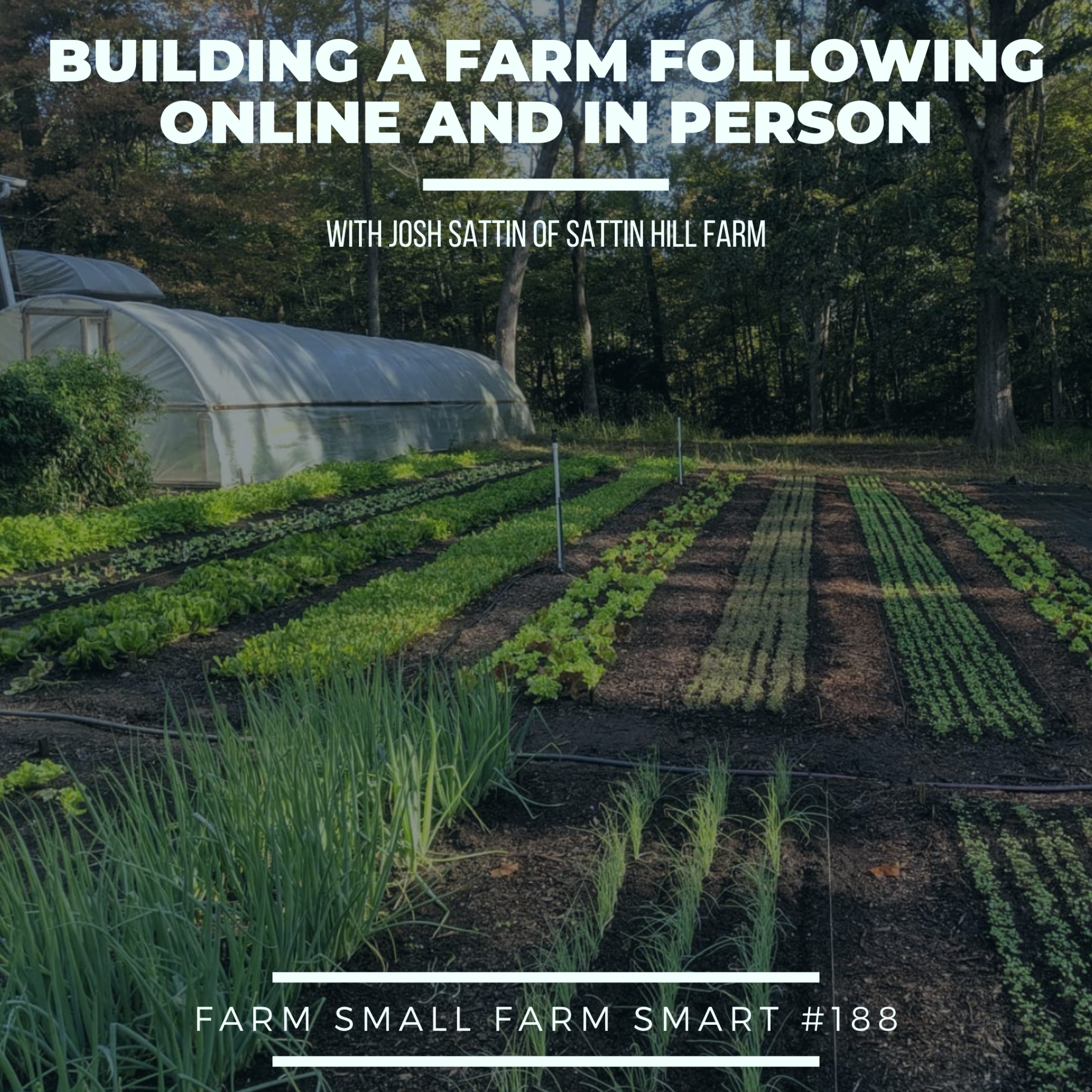 Farm Small Farm Smart podcast with Diego Footer